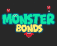 Monster Bonds