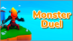 Monster Duel