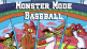 Monster Mode Baseball